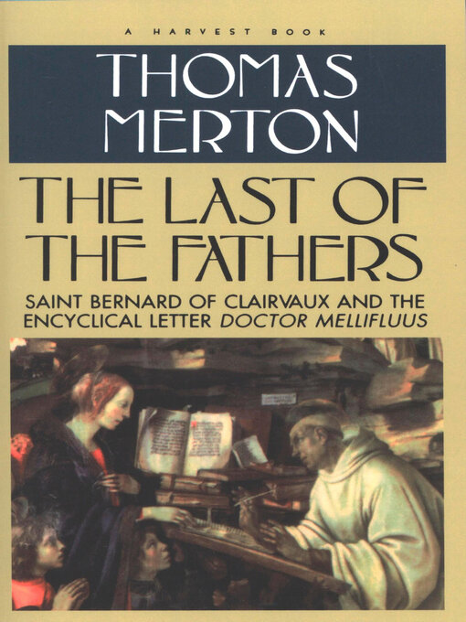 Title details for The Last of the Fathers by Thomas Merton - Available